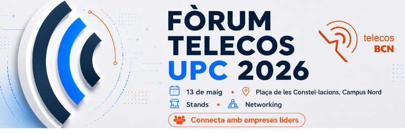 13 de maig | Fòrum Telecos UPC 2026