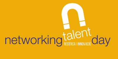 10a edició NTD - Networking Talent Day. Recerca i Innovació.