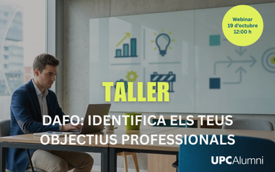 19 d'octubre | Defineix els teus objectius amb la tècnica DAFO