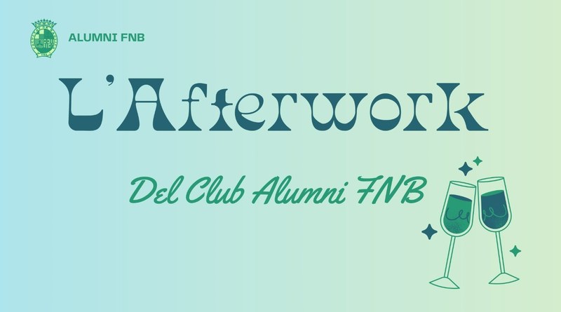 L'Afterwork del Club Alumni FNB