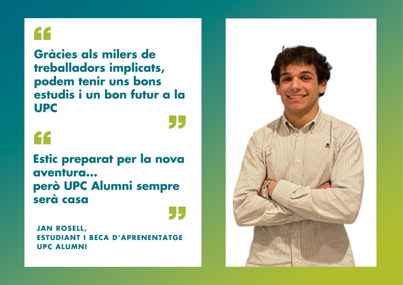 Jan Rosell, estudiant i beca d'aprenentatge UPC Alumni